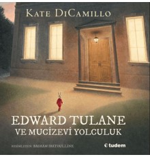 Edward Tulane ve Mucizevi Yolculuk