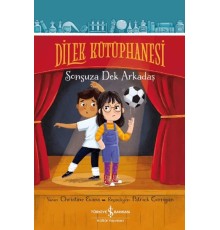 Dilek Kütüphanesi – Sonsuza Dek Arkadaş
