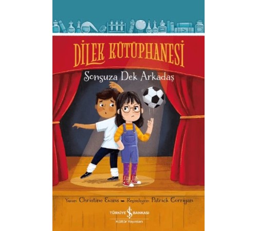 Dilek Kütüphanesi – Sonsuza Dek Arkadaş