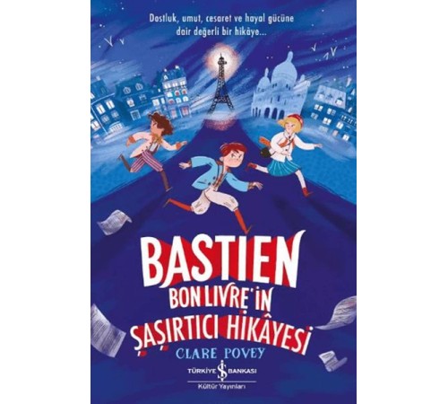 Bastien Bonlivre in Şaşırtıcı Hikayesi