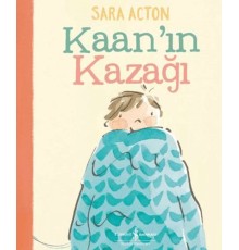 Kaan’ın Kazağı