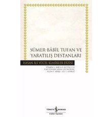 Sümer - Babil Tufan ve Yaratılış Destanları