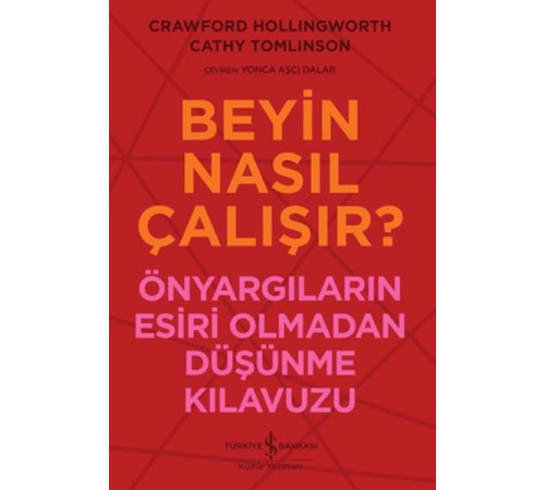 Beyin Nasıl Çalışır?