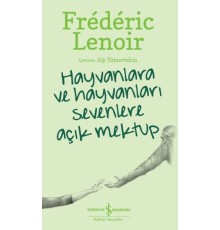 Hayvanlara Ve Hayvanları Sevenlere Açık Mektup