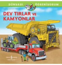 Dev Tırlar Ve Kamyonlar Dünyayı Öğreniyorum