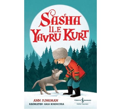 Sasha İle Yavru Kurt