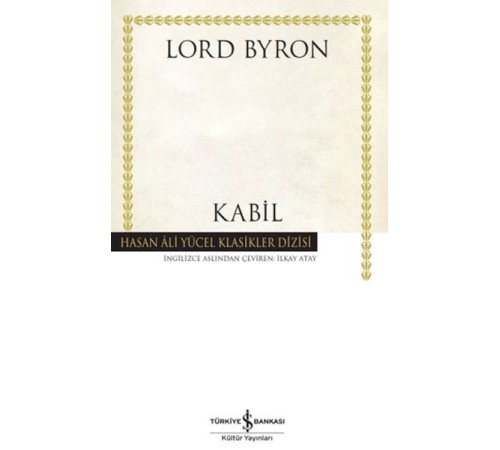 Kabil - Hasan Ali Yücel Klasikleri (Ciltli) Kabil - Hasan Ali Yücel Klasikleri (Ciltli)