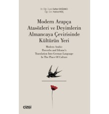 Modern Arapça Atasözleri ve Deyimlerin Almancaya Çevirisinde Kültürün Yeri