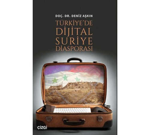Türkiye'de Dijital Suriye Diasporası
