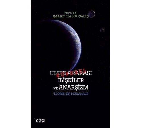 Uluslararası İlişkiler ve Anarşizm