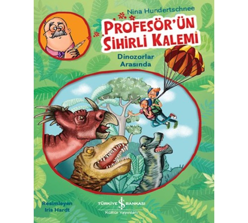 Profesör'ün Sihirli Kalemi - Dinozorlar Arasında