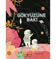 Gökyüzüne Bak!