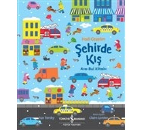 Hadi Gezelim Şehirde Kış Ara-Bul Kitabı Hadi Gezelim Şehirde Kış Ara-Bul Kitabı