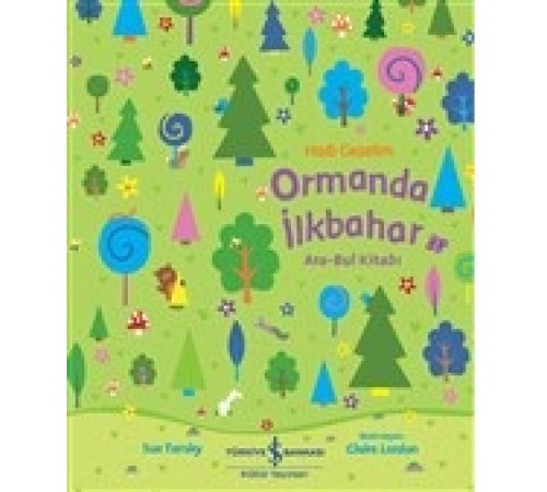 Hadi Gezelim Ormanda İlkbahar Ara-Bul Kitabı