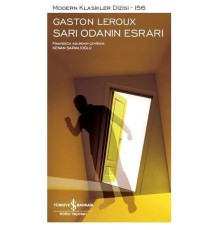 Sarı Odanın Esrarı - Modern Klasikler Dizisi