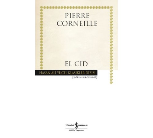 El Cid - Hasan Ali Yücel Klasikleri El Cid - Hasan Ali Yücel Klasikleri