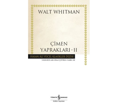 Çimen Yaprakları 2 - Hasan Ali Yücel Klasikleri (Ciltli) Çimen Yaprakları 2 - Hasan Ali Yücel Klasikleri (Ciltli)