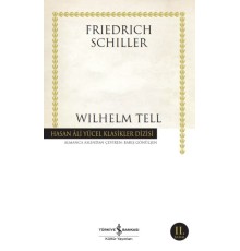 Wilhelm Tell - Hasan Ali Yücel Klasikleri