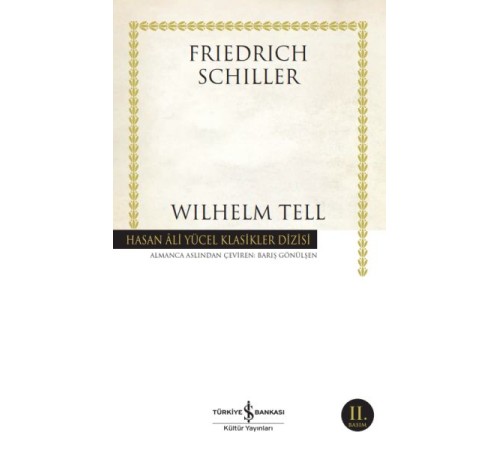 Wilhelm Tell - Hasan Ali Yücel Klasikleri