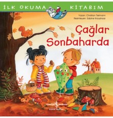 Çağlar Sonbaharda - İlk Okuma Kitabım