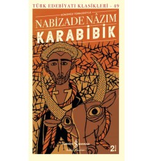 Karabibik (Günümüz Türkçesiyle) - Türk Edebiyatı Klasikleri