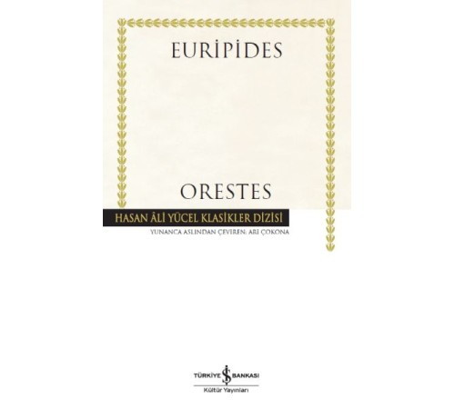 Orestes - Hasan Ali Yücel Klasikleri Orestes - Hasan Ali Yücel Klasikleri