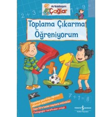 Toplama Çıkarma Öğreniyorum - Arkadaşım Çağlar