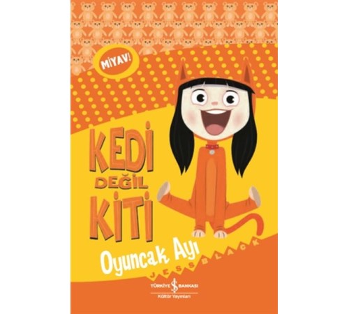 Kedi Değil Kiti - Oyuncak Ayı Kedi Değil Kiti - Oyuncak Ayı