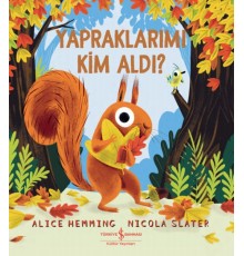 Yapraklarımı Kim Aldı?