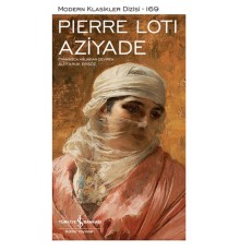 Aziyade - Modern Klasikler Dizisi (Ciltli)