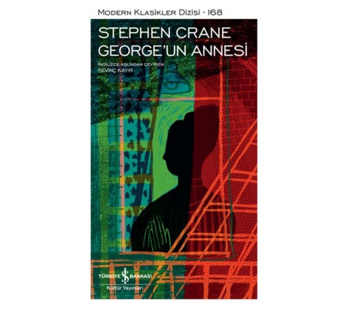 George’un Annesi - Modern Klasikler Dizisi (Ciltli)