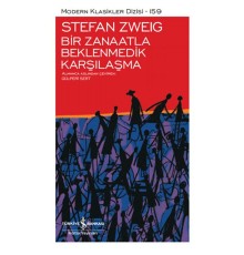 Bir Zanaatla Beklenmedik Karşılaşma - Modern Klasikler Dizisi (Ciltli)