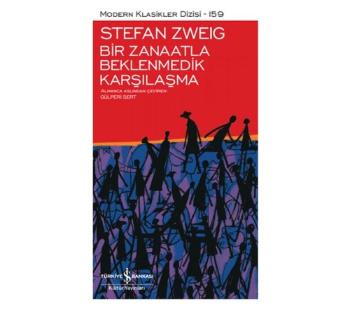Bir Zanaatla Beklenmedik Karşılaşma - Modern Klasikler Dizisi (Ciltli)