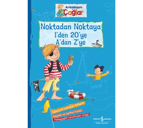 Noktadan Noktaya 1’den 20’ye A’dan Z’ye - Arkadaşım Çağlar