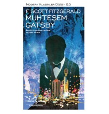Muhteşem Gatsby - Modern Klasikler Dizisi (Şömizli)