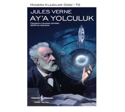 Ay'a Yolculuk - Modern Klasikler Dizisi (Şömizli)
