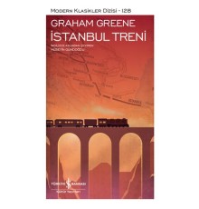 İstanbul Treni - Modern Klasikler Dizisi (Şömizli)