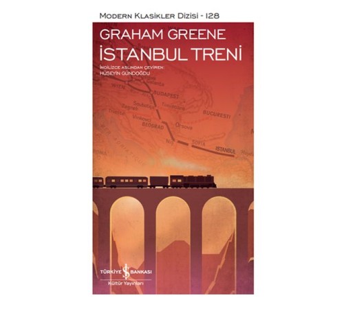 İstanbul Treni - Modern Klasikler Dizisi (Şömizli) İstanbul Treni - Modern Klasikler Dizisi (Şömizli)