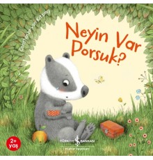 Neyin Var Porsuk?