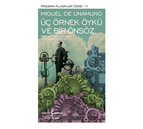 Üç Örnek Öykü ve Bir Önsöz - Modern Klasikler Dizisi (Şömizli) Üç Örnek Öykü ve Bir Önsöz - Modern Klasikler Dizisi (Şömizli)