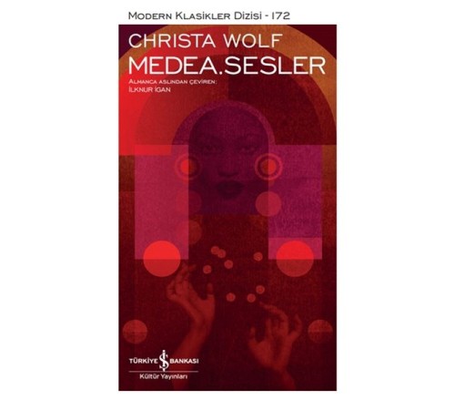 Medea. Sesler - Modern Klasikler Dizisi