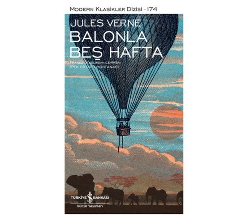 Balonla Beş Hafta - Modern Klasikler Dizisi