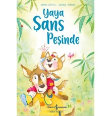 Yaya Şans Peşinde