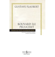 Bouvard ile Pécuchet - Hasan Ali Yücel Klasikleri (Ciltli)