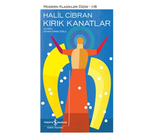 Kırık Kanatlar - Modern Klasikler Dizisi (Şömizli)