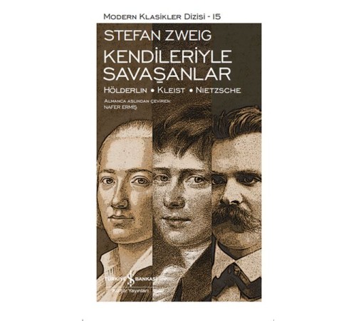 Kendileriyle Savaşanlar - Modern Klasikler Dizisi (Şömizli)