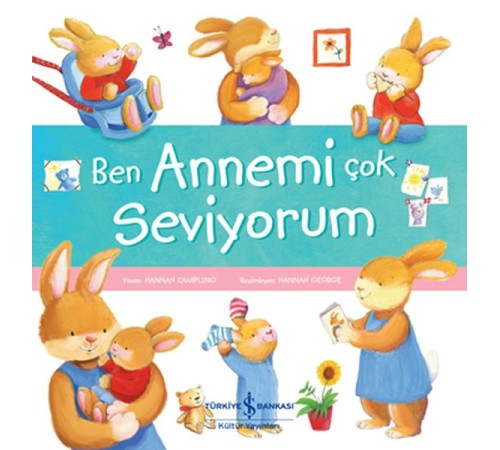 Ben Annemi Çok Seviyorum Ben Annemi Çok Seviyorum