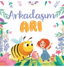 Arkadaşım Arı