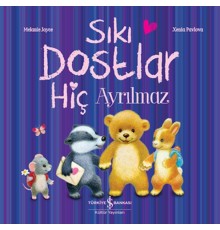 Sıkı Dostlar Hiç Ayrılmaz