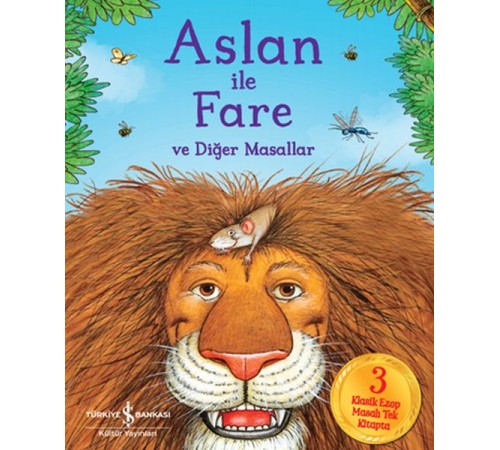 Aslan ile Fare ve Diğer Masallar